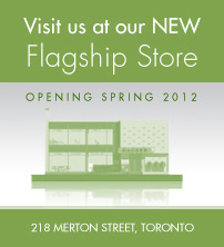New Toronto store - opening Spring 2012
